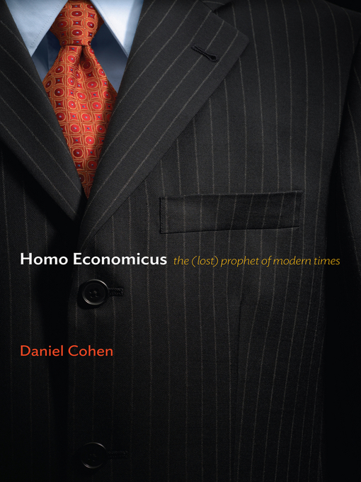 Title details for Homo Economicus by Daniel Cohen - Available